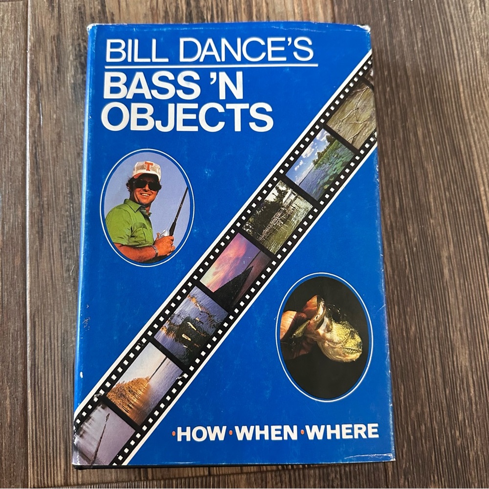 Bill Dance's BASS 'N OBJECTS book 1st edition signed vintage fishing legend